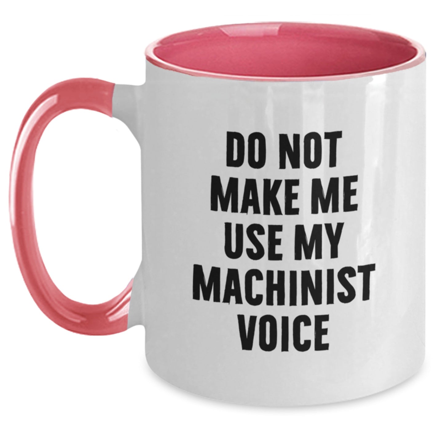 Machinist Gifts from Friends, Funny Two Tone Coffee Mug for Men, Christmas Unique Gifts for Machinist - Main