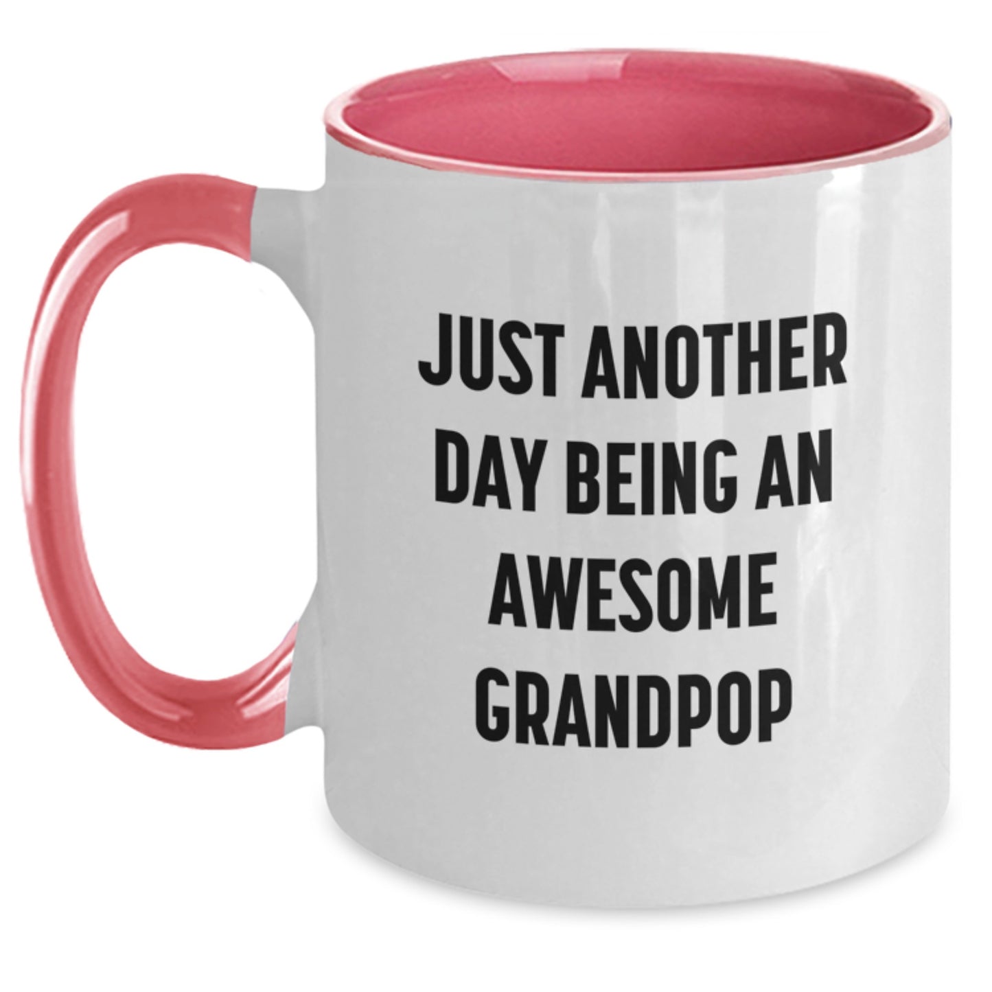 Funny Grandpop Gifts - Two Tone Coffee Mugs with Just Another Day Being An Awesome Grandpop Quote for Birthday Unique Presents from Family to Grandpop - Main