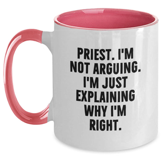 Gifts for Priest, Funny Two Tone Coffee Mug, Explaining Why I'm Right, Mom's Day Unique Gift Ideas from Family - Main