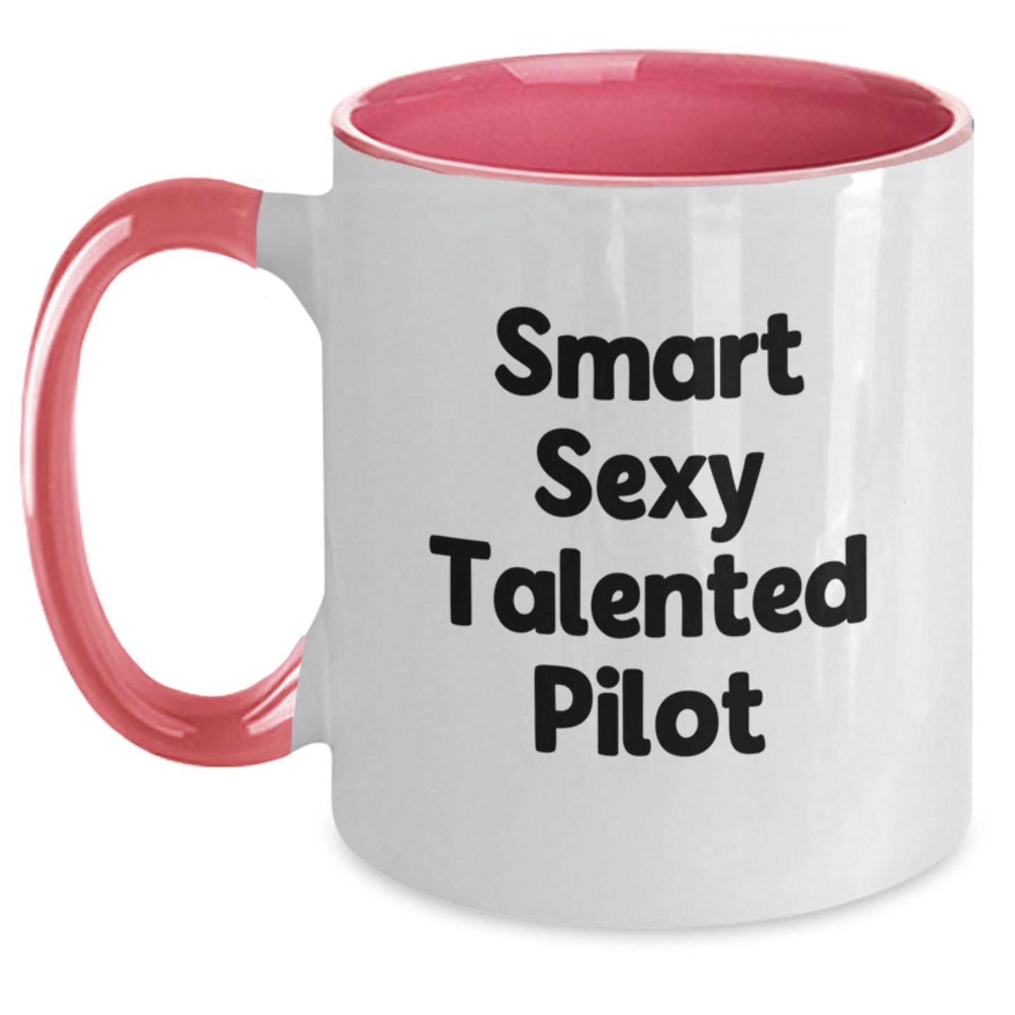 Smart Sexy Talented Pilot Two Tone Coffee Mug Gifts from Friends for Graduation Unique Presents - Main