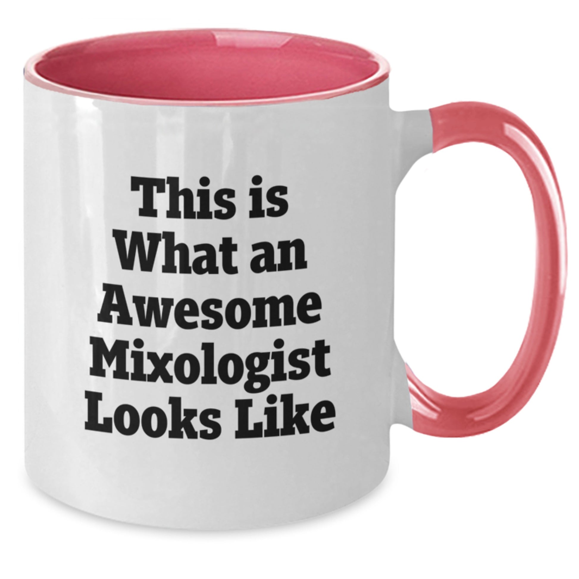 Funny Mixologist Gifts from Friends - Two Tone Coffee Mug for Graduation Unique Gifts, Quote: 'This Is What An Awesome Mixologist Looks Like' - Additional