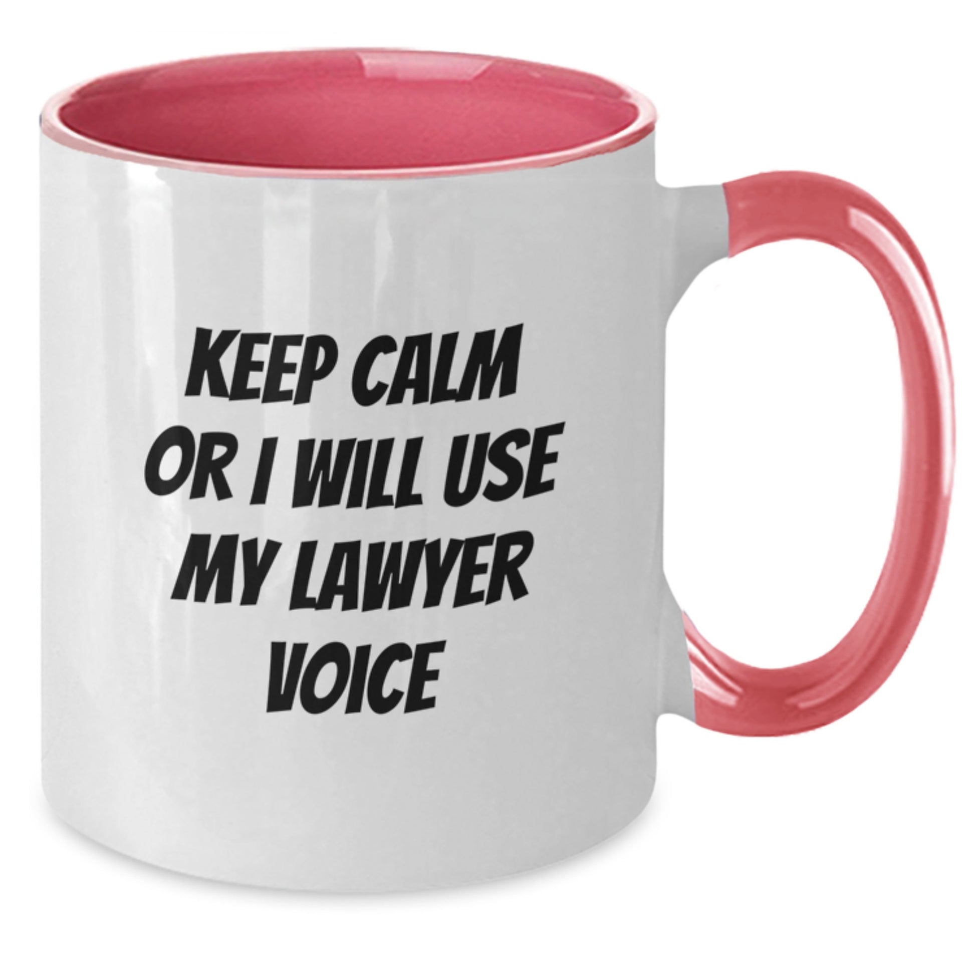 Funny Lawyer Gifts, Valentine's Unique Gifts for Lawyer Friends from Men, Funny Keep Calm Or I Will Use My Lawyer Voice Two Tone Coffee Mug - Additional