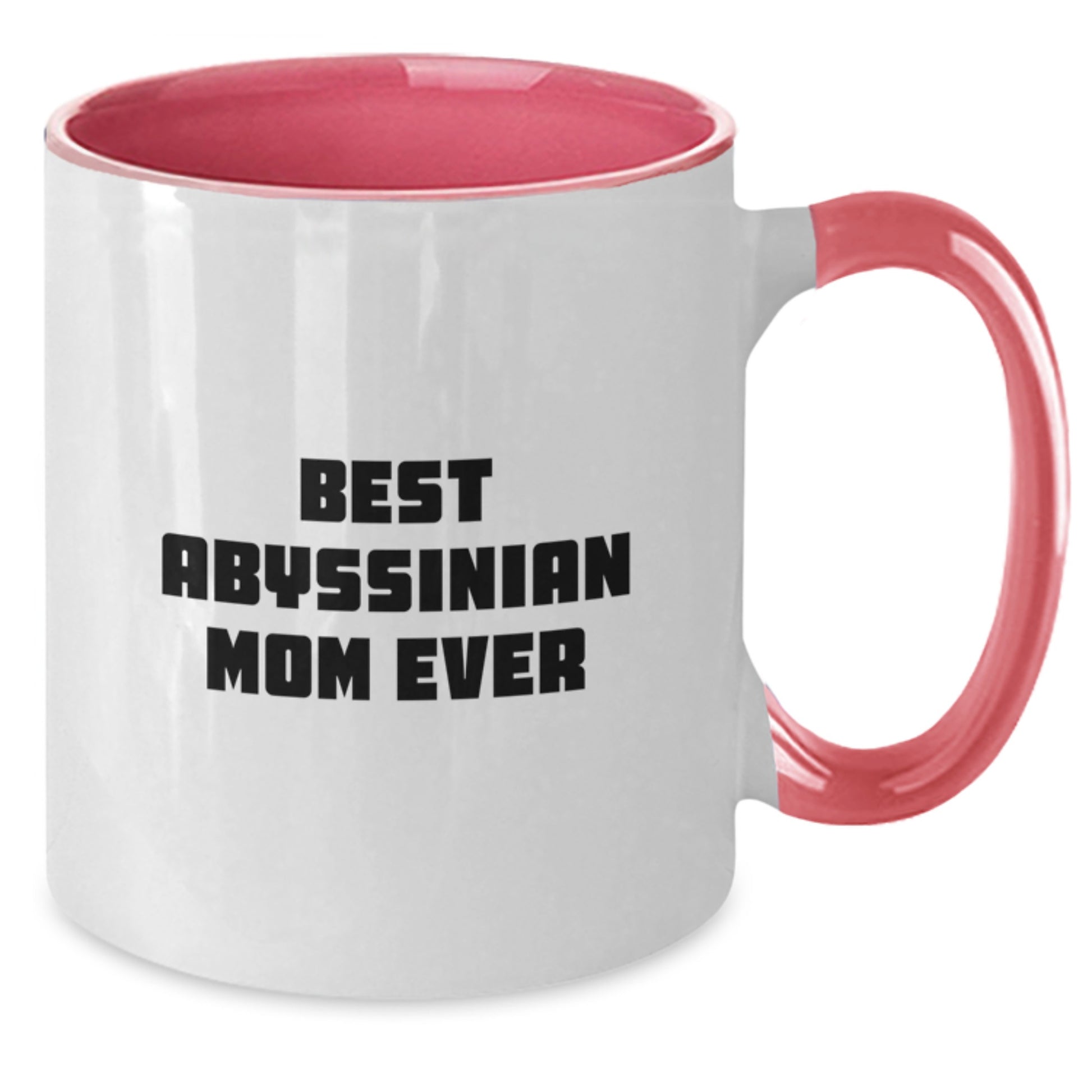 Funny Abyssinian Cat Gifts for Graduation - Best Mom Ever Two Tone Coffee Mug, Gifts from Mom to Abyssinian Cat Lovers, Unique Graduation Gifts for Friends and Family - Additional