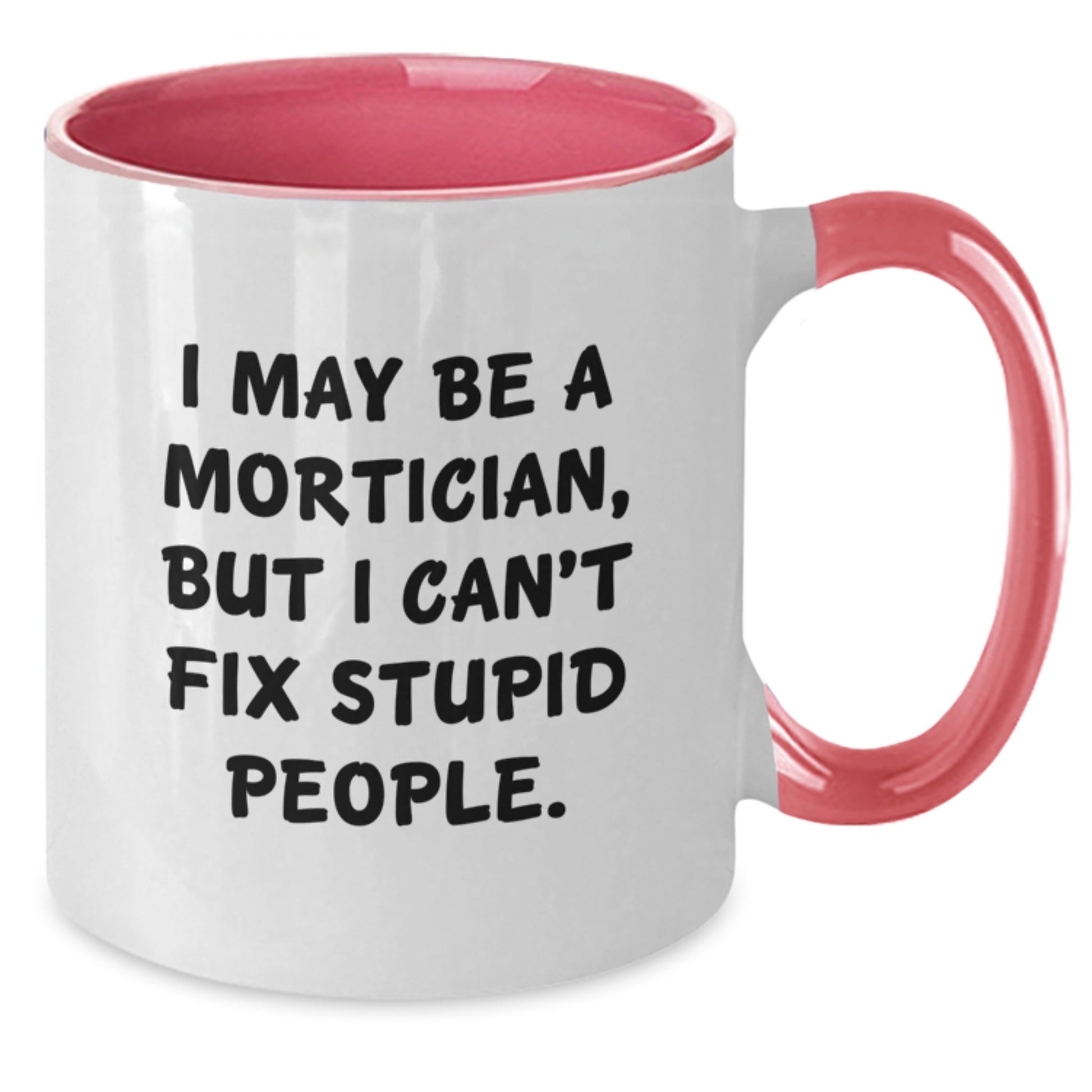 For Him Keepsake Mortician Coffee Mug Birthday Gift - Additional
