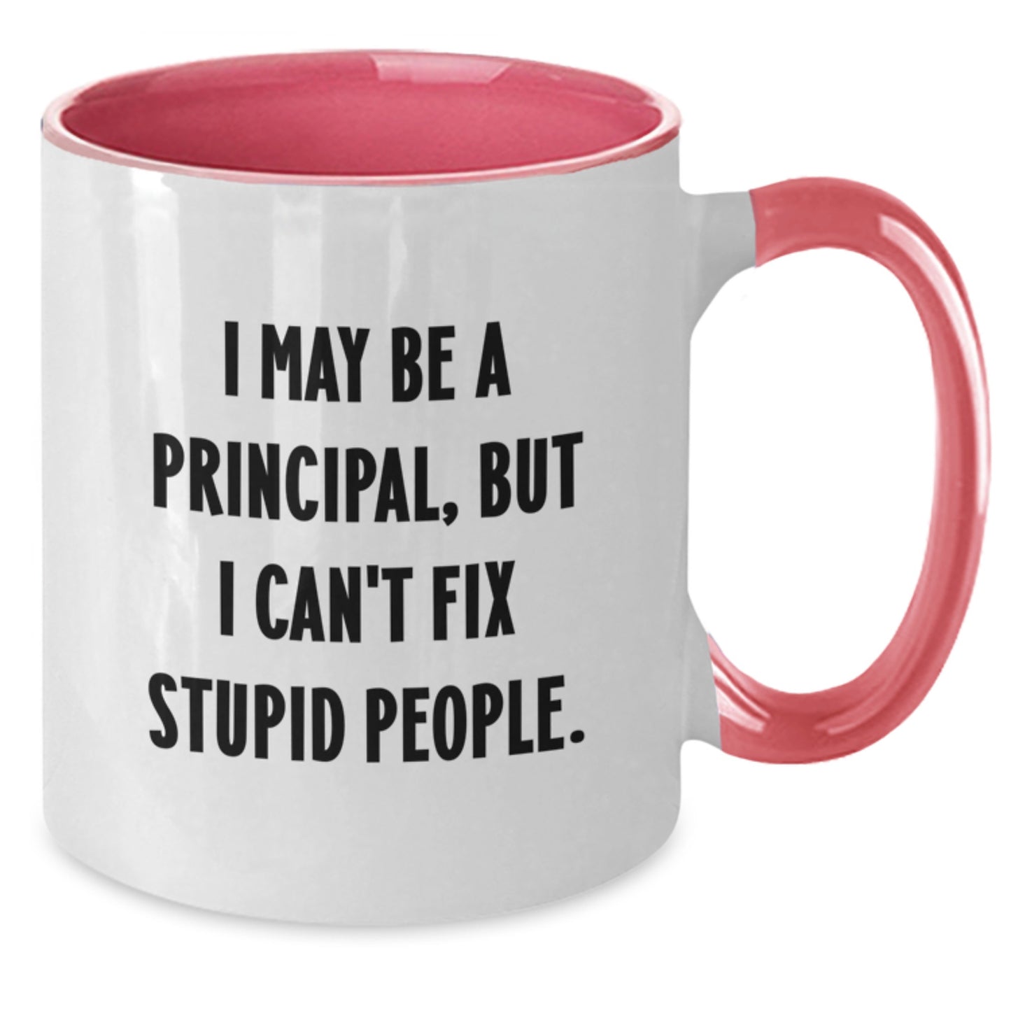Funny Principal Two Tone Coffee Mug Gifts for Principal, Gifts from Men, Unique Mother's Day Unique Gifts - Additional
