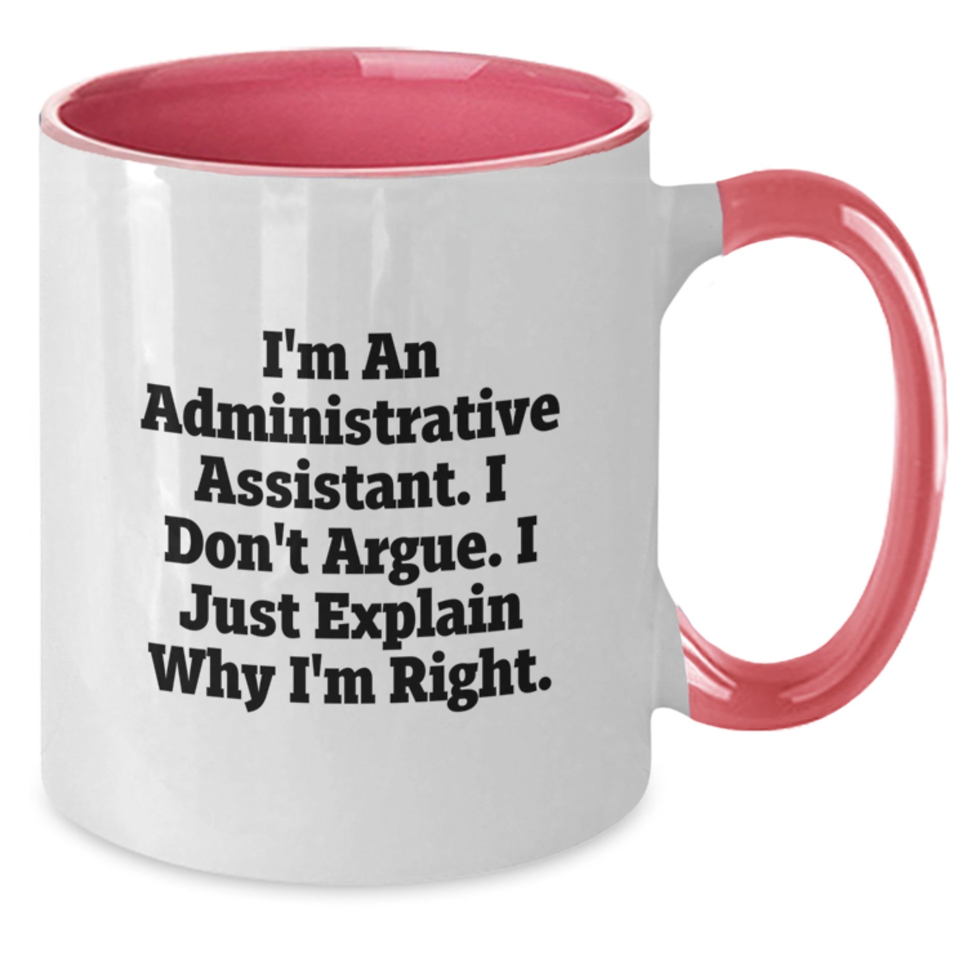 Administrative Assistant Humor Two Tone Coffee Mugs Gifts from Friends and Family on Mother's Day Unique - Additional