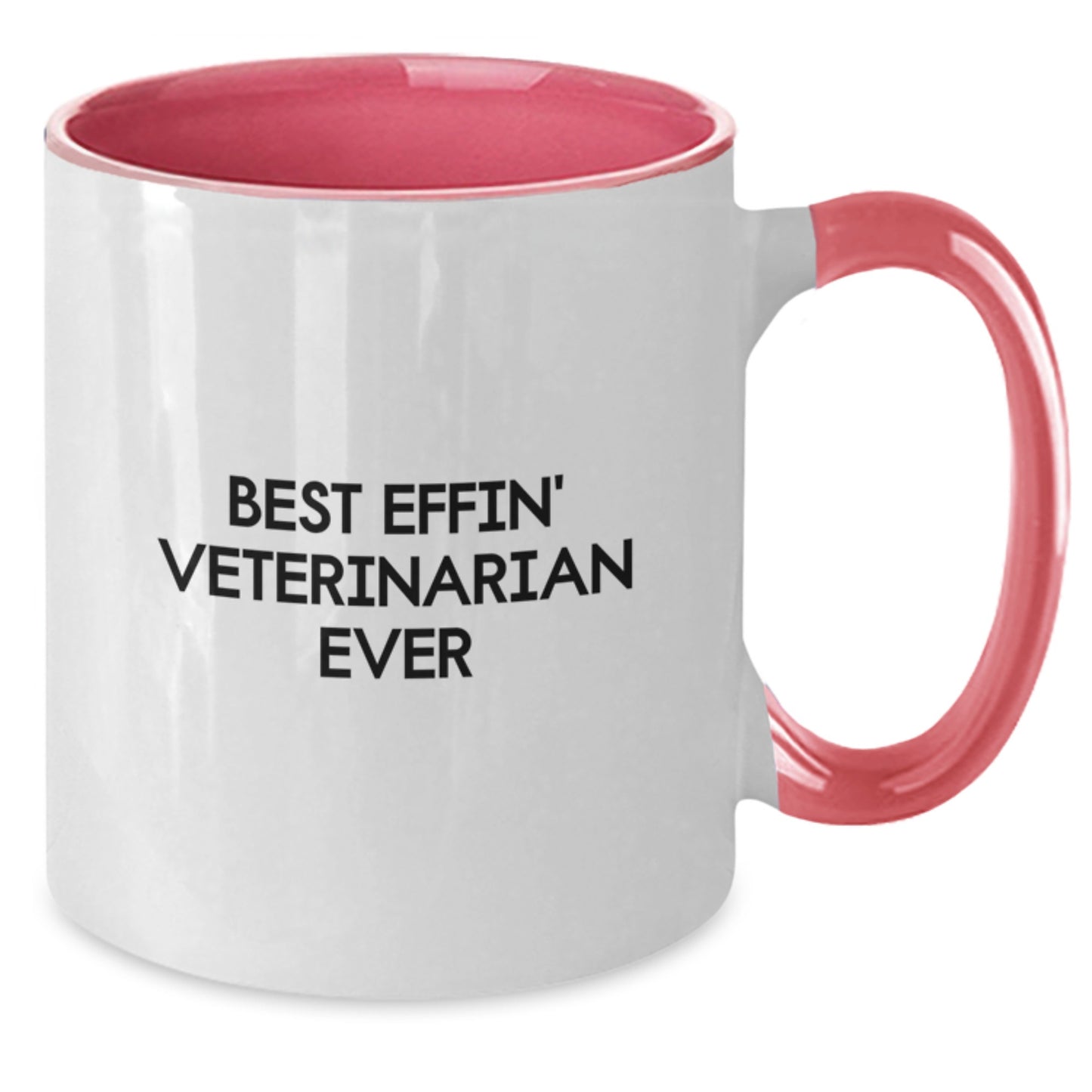 Funny Veterinarian Gifts from Men to Friends, Unique Graduation Unique Gifts for Veterinarian Men, Best Effin' Veterinarian Ever Two Tone Coffee Mug - Additional