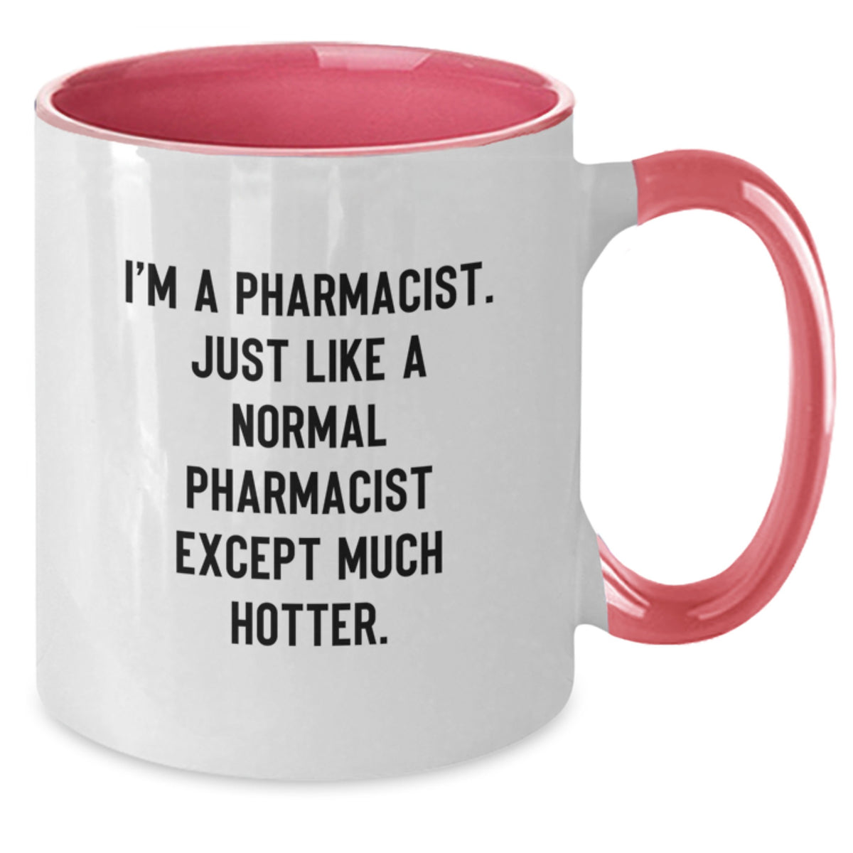 Funny Pharmacist Gifts from Men to Women Friends Coworkers Family - I'm a Pharmacist Mug for Graduation Unique - Additional