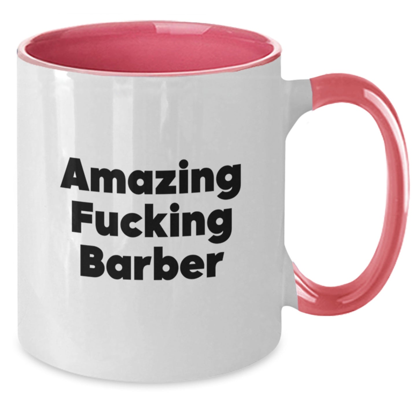 Funny Barber Gifts from Friends for Birthday - Two Tone Coffee Mug, Amazing F--king Barber Quote, [Gifts for Barber Men] - Additional