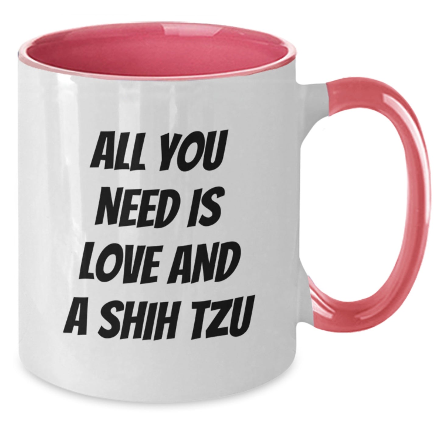 Funny Shih Tzu Dog Gifts from Christmas Lovers, Unique Two Tone Coffee Mugs All You Need Is Love And A Shih Tzu - Additional