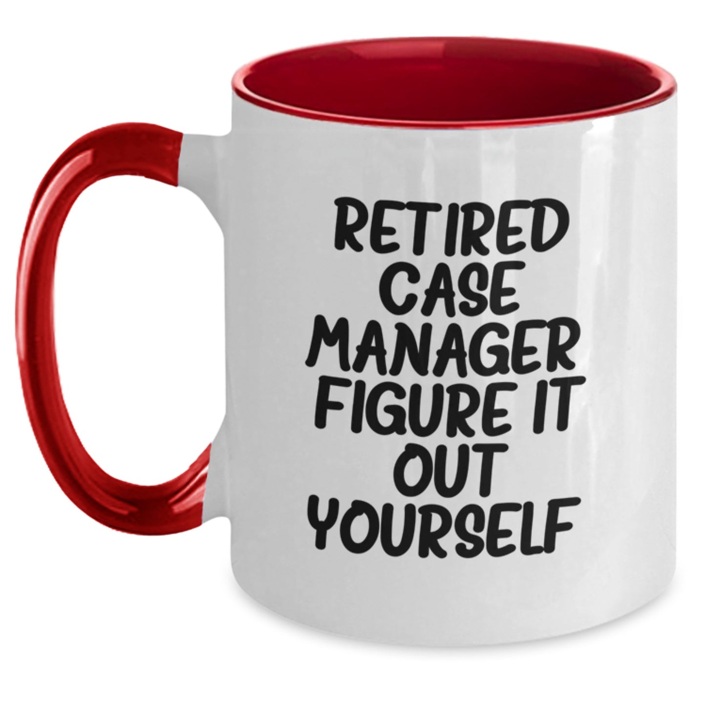 Funny Case Manager Gifts for Friends - Two Tone Coffee Mug with 'Figure It Out Yourself' Quote - Birthday Unique - Main