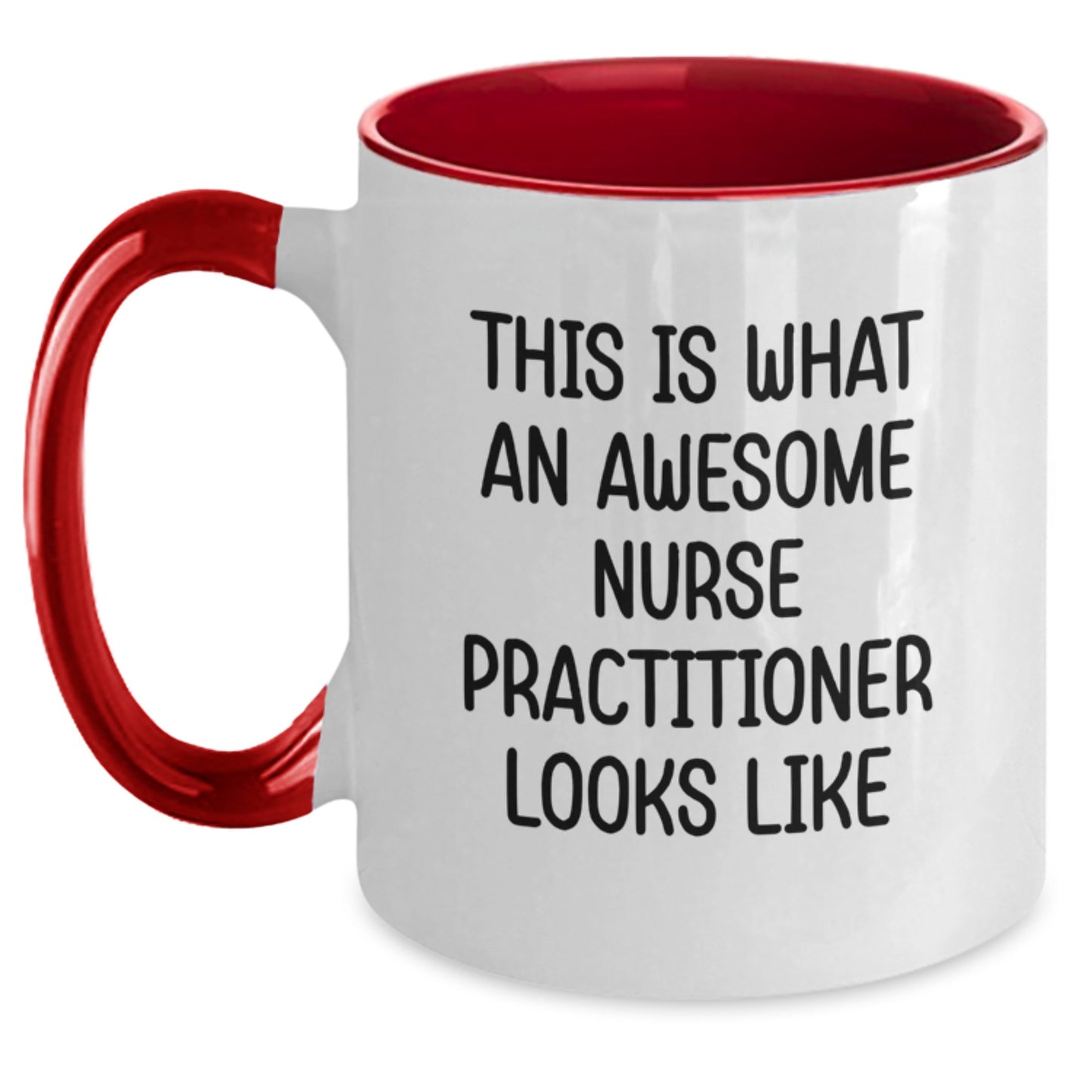 Nurse Practitioner Gifts from Friends, Funny Two Tone Coffee Mug for Graduation, 'This Is What An Awesome Nurse Practitioner Looks Like' - Main