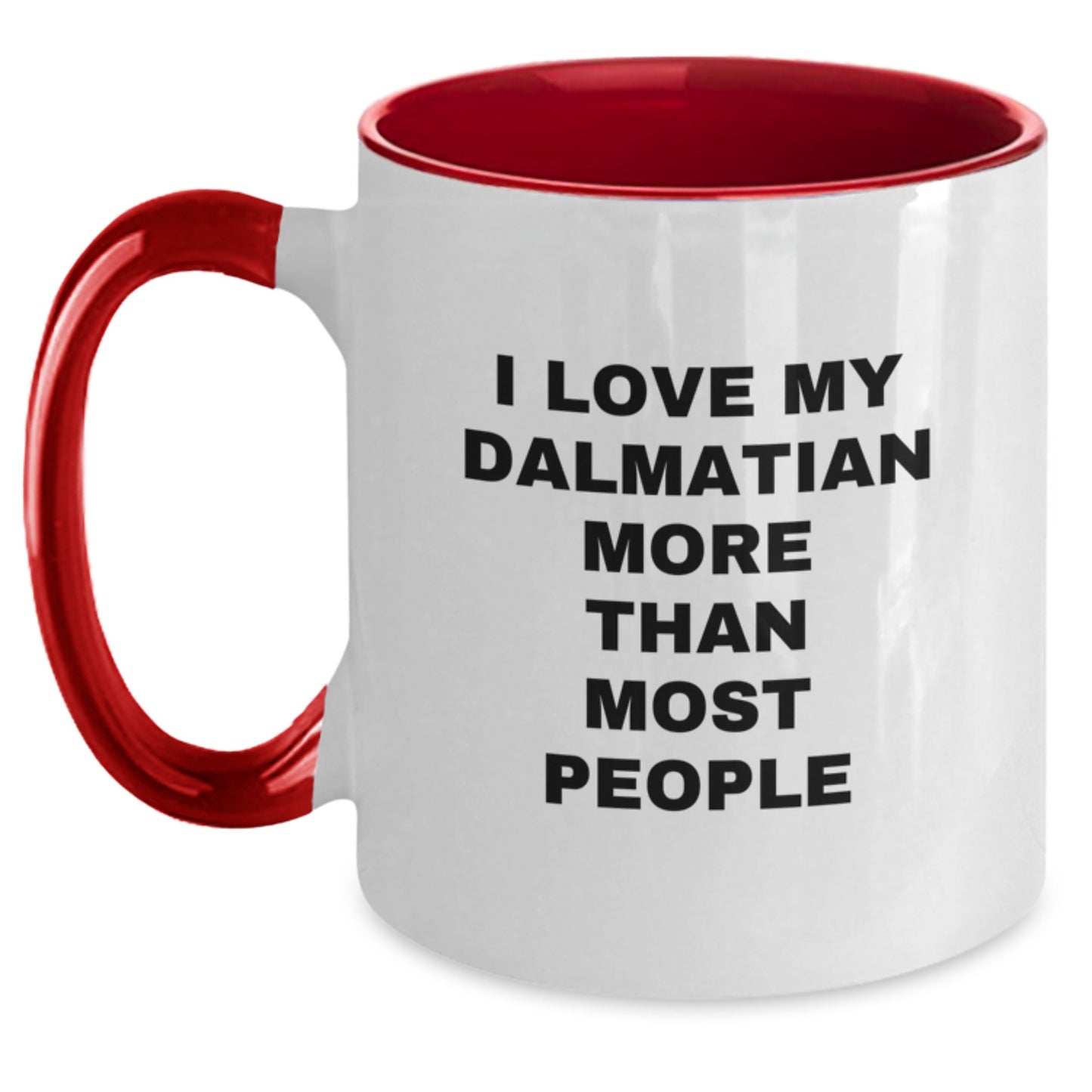 Dalmatian Dog Lovers Funny Quote Two Tone Coffee Mugs Gifts from Family Friends Valentine's - Main