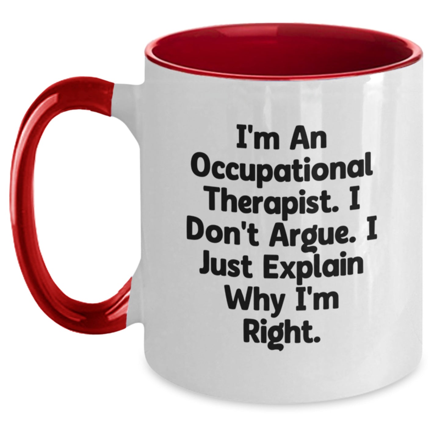 Funny Occupational Therapist Gifts from Men to Occupational Therapist, Unique Two Tone Coffee Mug for Occupational Therapist, Mother's Day Unique Gifts for Her - Main