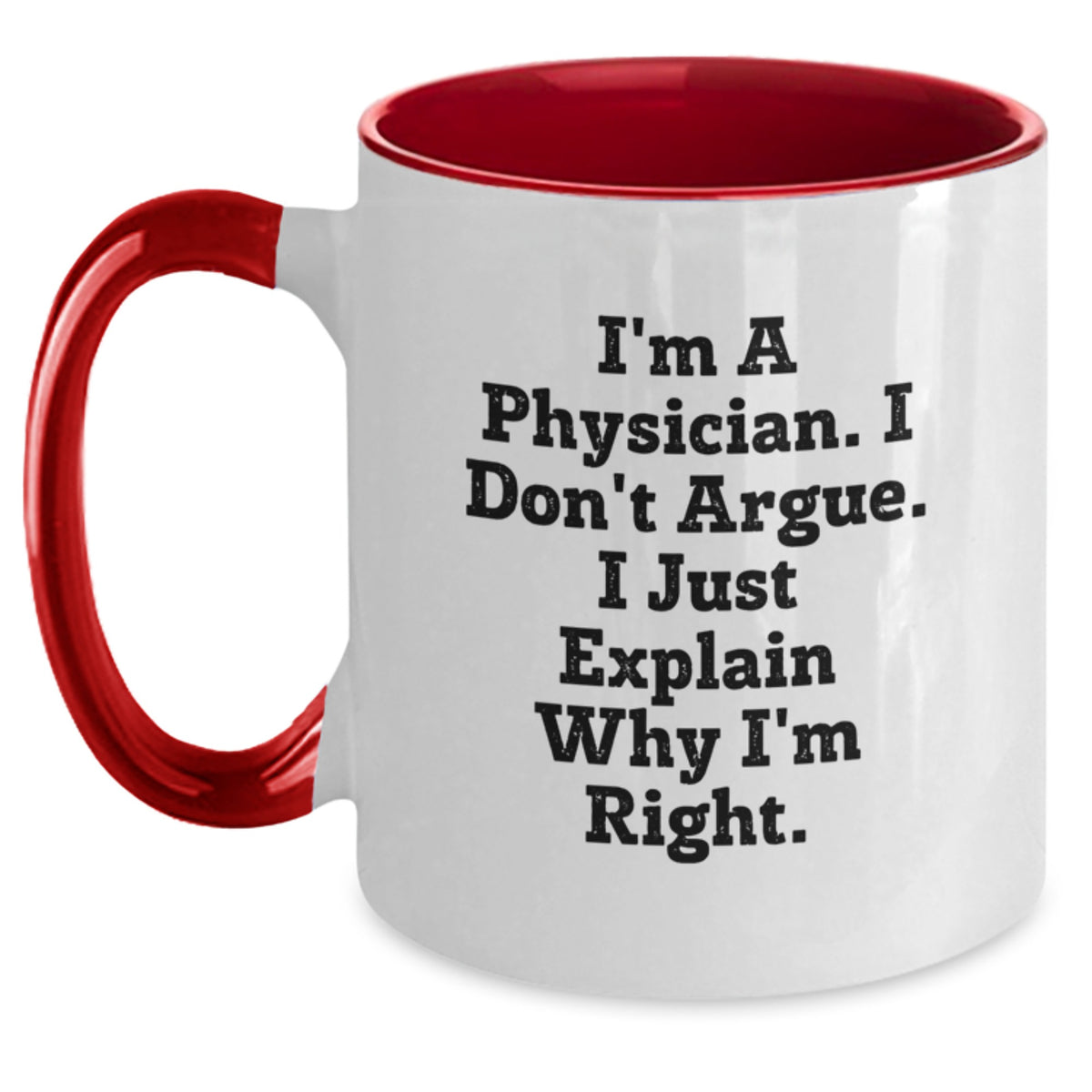 Physician Keepsake Gift for Him - I'm A Physician, I Just Explain Why - Main