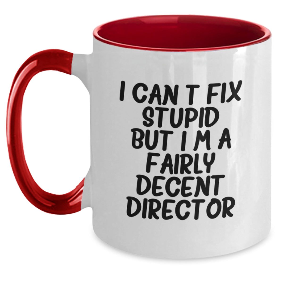 Director Gift for Him - I Can't Fix Stupid Quote Keepsake Two Tone - Main