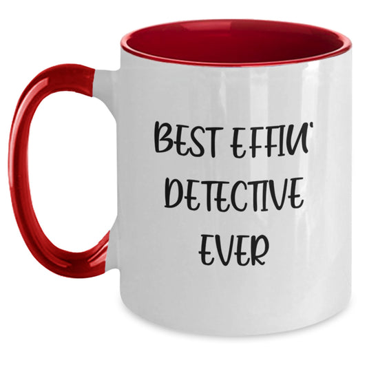 Funny Detective Gifts from Friends for Men - Best Effin' Detective Ever Two Tone Coffee Mug, Christmas Unique Presents - Main