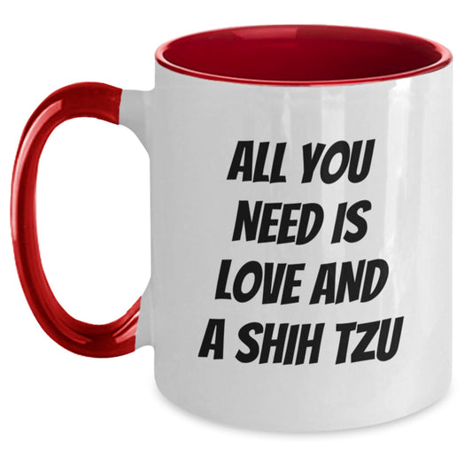 Funny Shih Tzu Dog Gifts from Christmas Lovers, Unique Two Tone Coffee Mugs All You Need Is Love And A Shih Tzu - Main