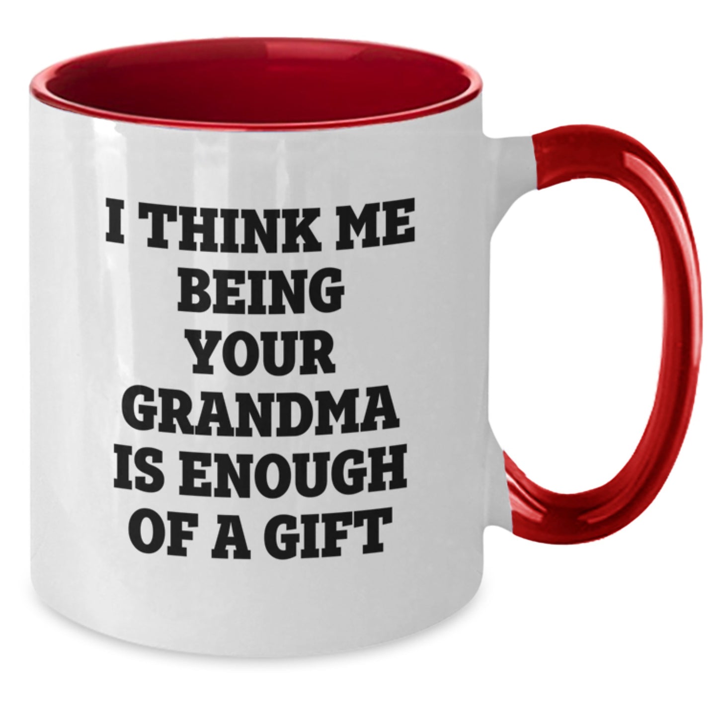 Funny Grandma Love Quote Coffee Mugs Gifts from Grandma for Grandma - Additional