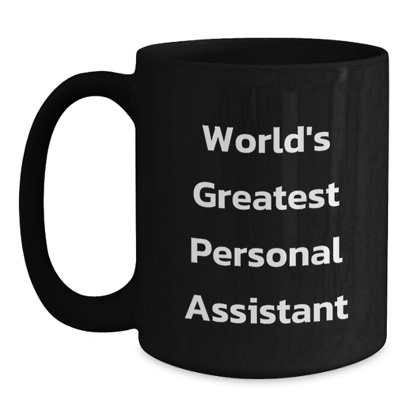 Funny Personal Assistant Gifts from Friends, World's Greatest Personal Assistant Black Coffee Mug, Birthday Unique Gifts - Main