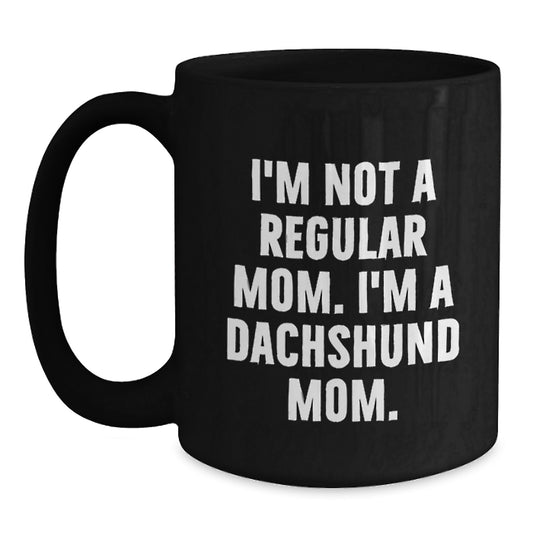 Funny Dachshund Dog Mom Mug for Graduation Unique Gifts from Friends and Family - Main