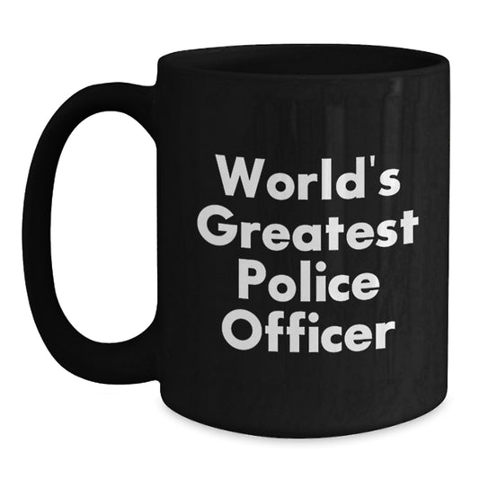 Police Officer Gifts for Men, Funny 'World's Greatest Police Officer' Black Coffee Mug, Christmas Unique Gifts from Family - Main
