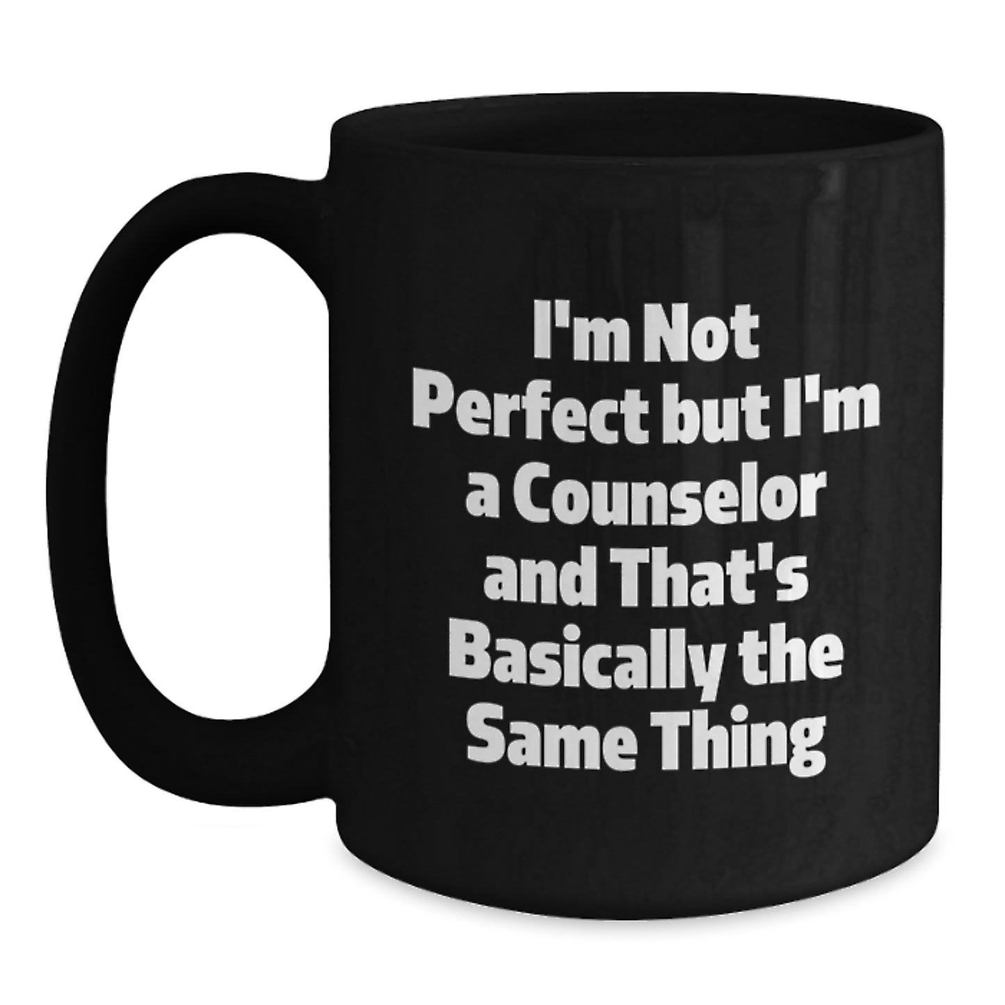 Funny Counselor Gifts - Black Coffee Mug, Perfect for Counselors, Christmas Unique Gifts from Friends to Counselors - Main