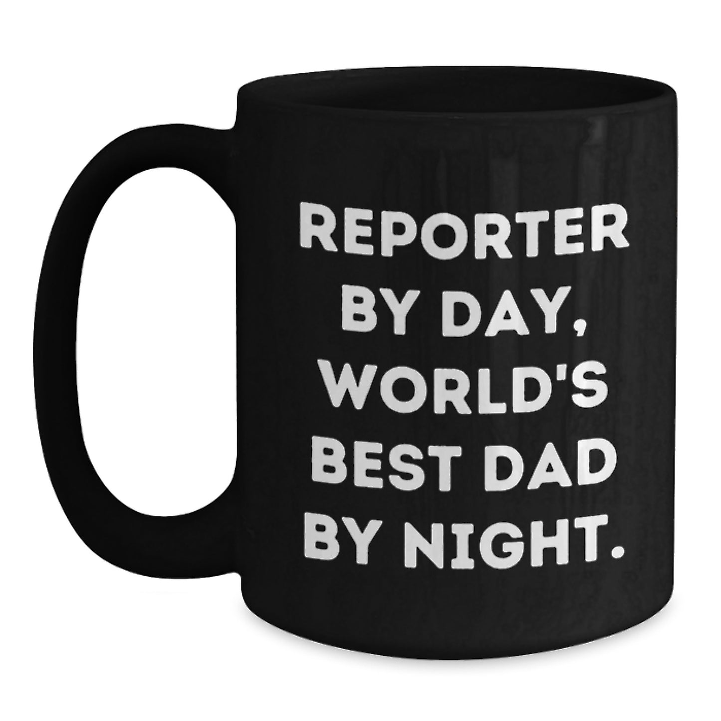Funny Reporter Gifts for Men Christmas Unique Gifts from Dad, Reporter By Day Black Coffee Mug, Black Ceramic Mug with Quote - Main