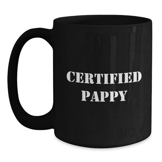 Funny Pappy Quotes Certified Gifts from Friends for Pappy Black Coffee Mugs, Perfect for Graduation Unique Gifts - Main