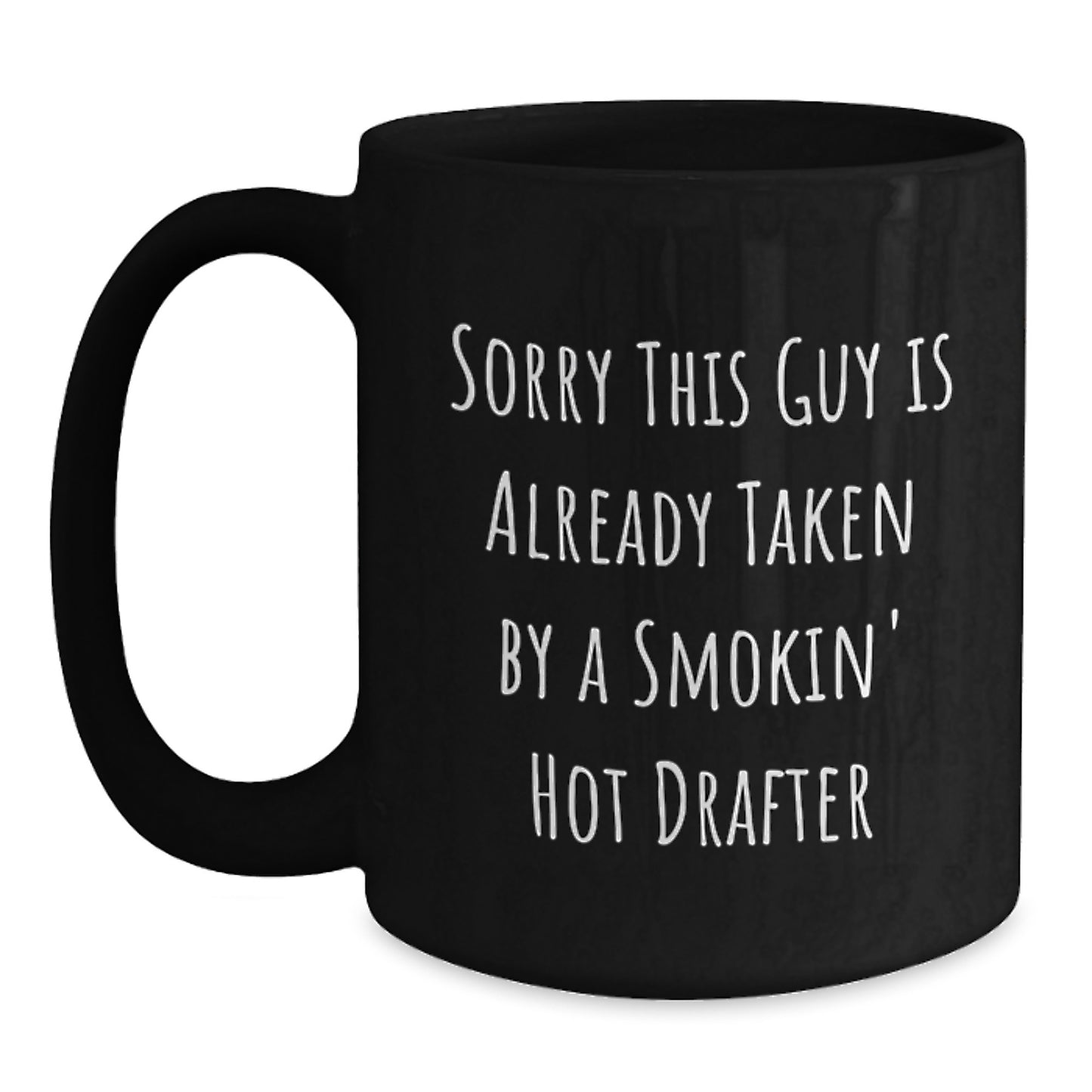 Funny Drafter Gifts, Black Coffee Mug For Drafter, Christmas Unique Gifts from Men to Friends - Main