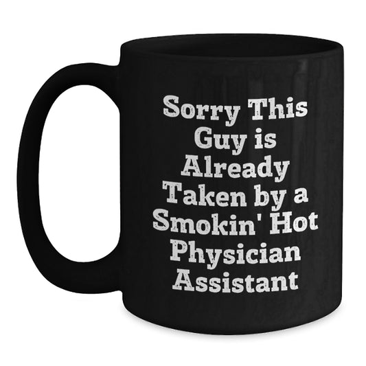 Funny Physician Assistant Gifts for Coworkers, Birthday Unique Gifts for Men with Smokin' Hot PA Quote, Black Coffee Mug - Main