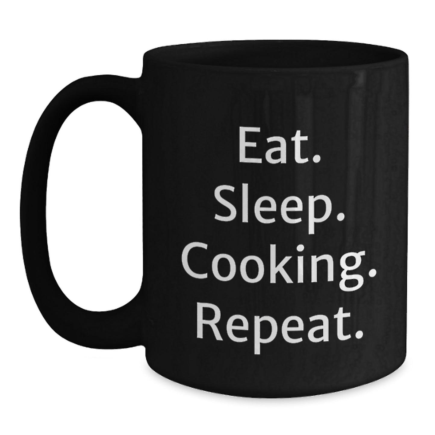 Funny Cooking Quote Black Coffee Mug Gifts from Men to Friends with Christmas Unique Love - Main