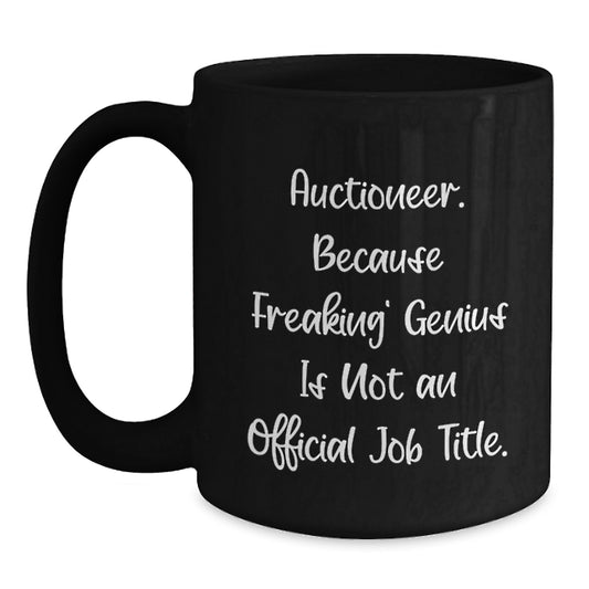 Auctioneer Gifts for Men Funny Black Coffee Mug Gifts from Men to Auctioneer Graduation Unique Gifts - Main