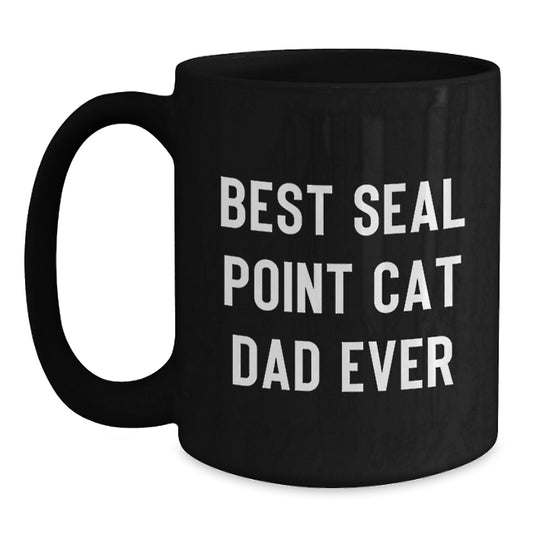 Funny Seal Point Cat Dad Gifts from Men to Seal Point Cat Lovers Birthday Unique Mugs - Main