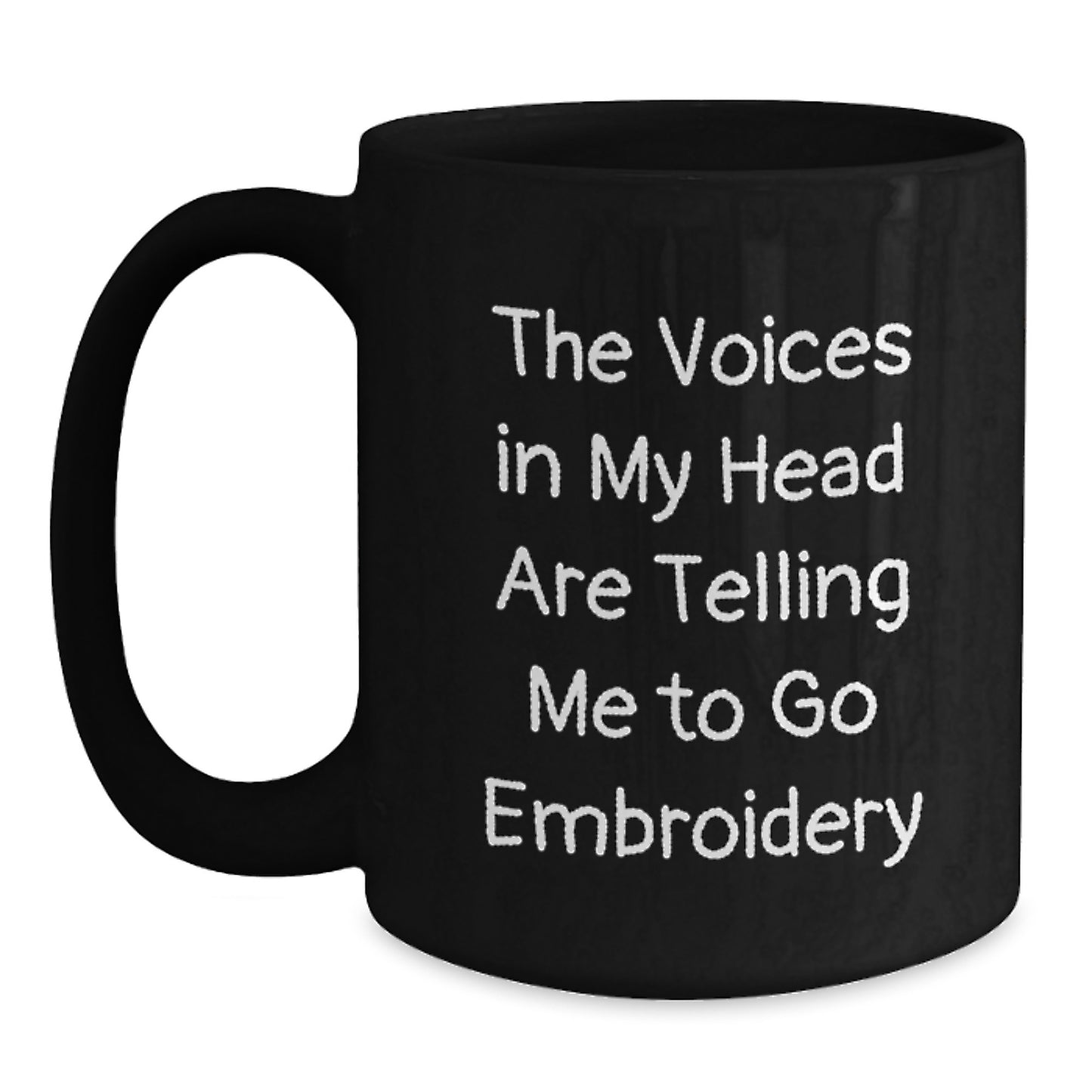 Funny Embroidery Gifts for Men Women Friends Coworkers Family, Black Coffee Mug, The Voices In My Head Are Telling Me To Go Embroidery, Perfect Graduation Unique - Main