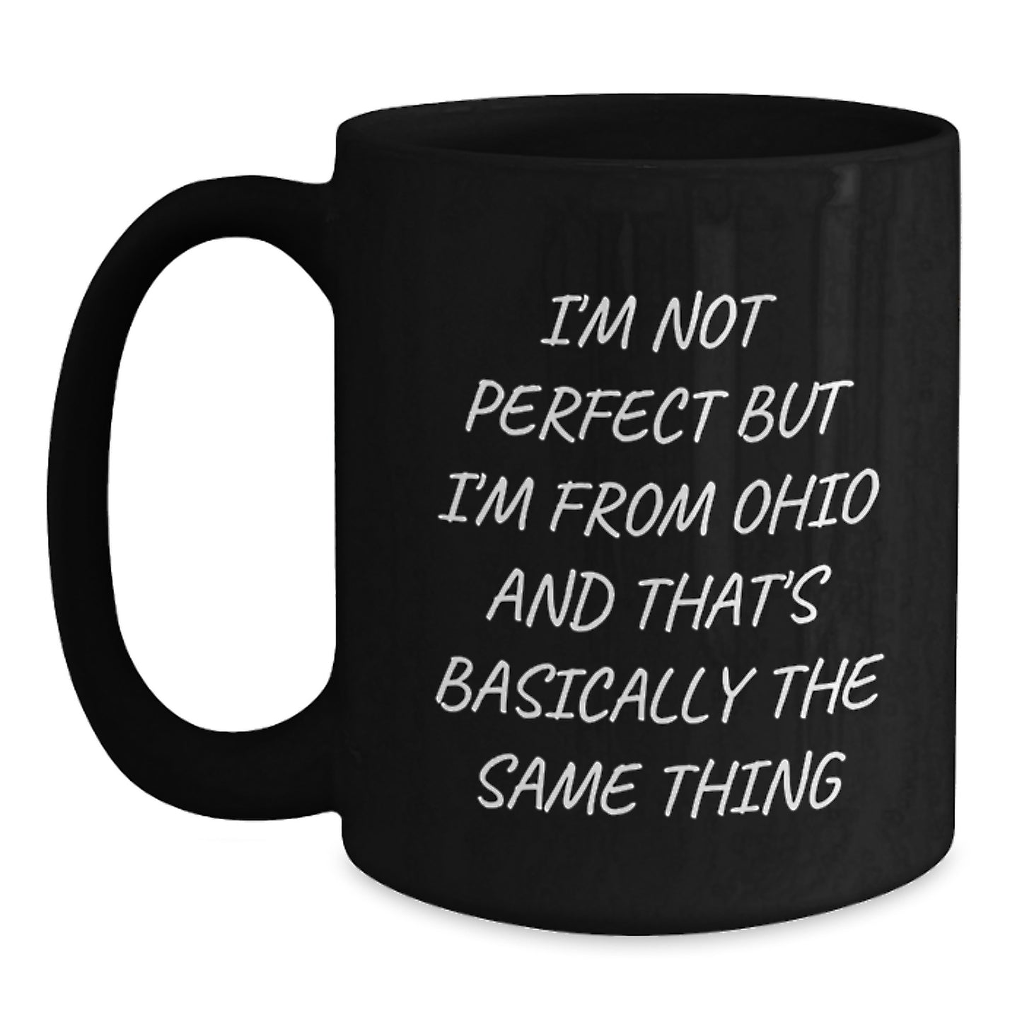 Ohio State Gifts Funny Quote Mugs for Birthday - Black Coffee Mug from Friends - Main