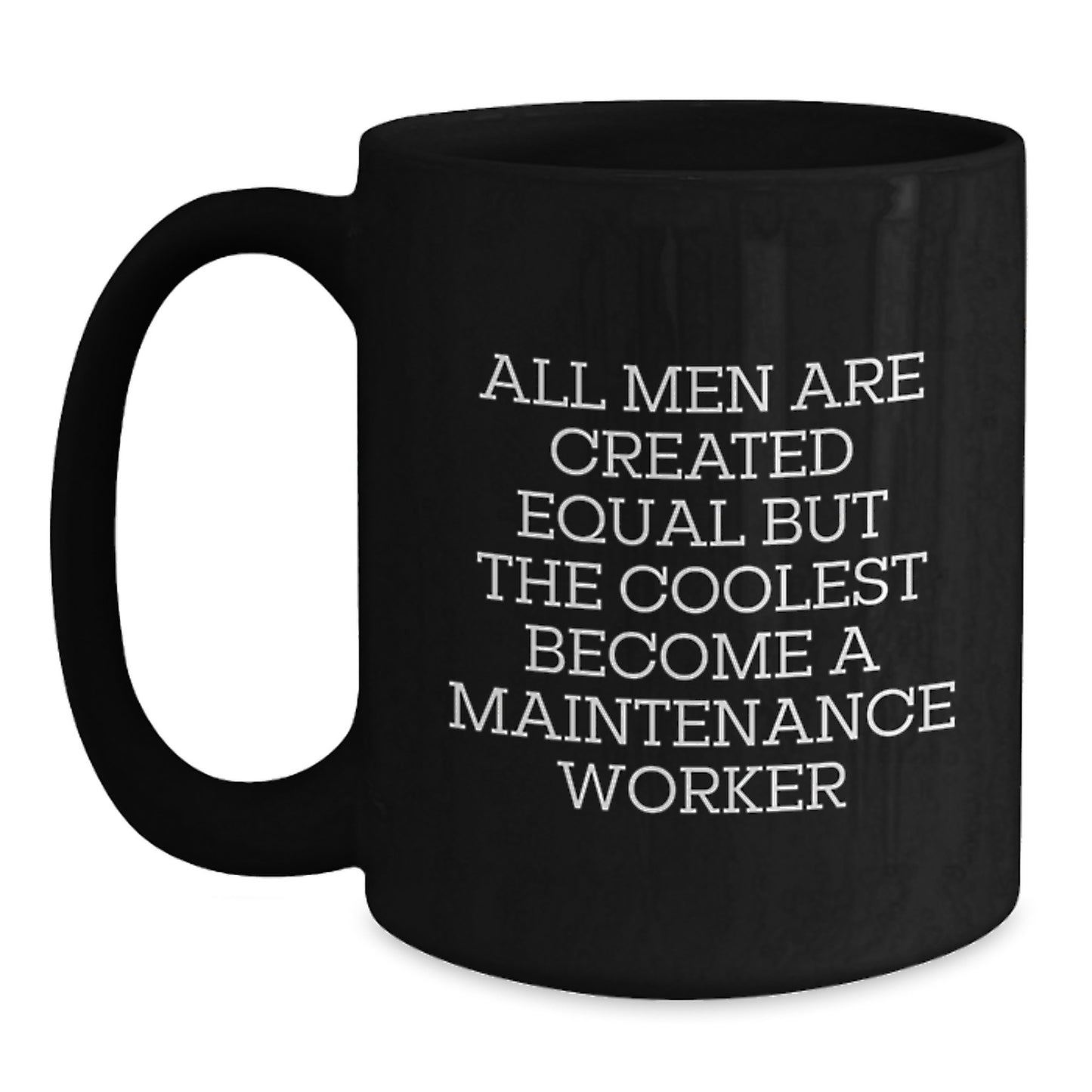 Maintenance Worker Keepsake Black Mug for Him Birthday GiftC Ceramic - Main