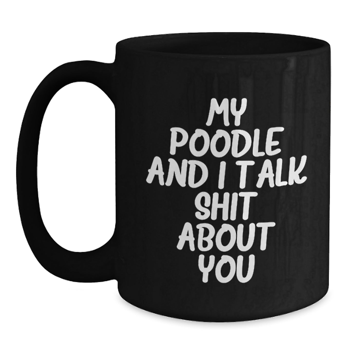 Poodle Dog Lover Gifts from Family, Funny Poodle Dog Black Coffee Mug for Graduation Unique Gifts - Main