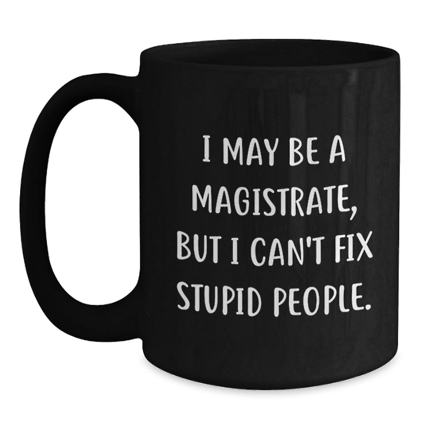 Birthday Gift Magistrate Keepsake Black Coffee Mug for Her Present - Main