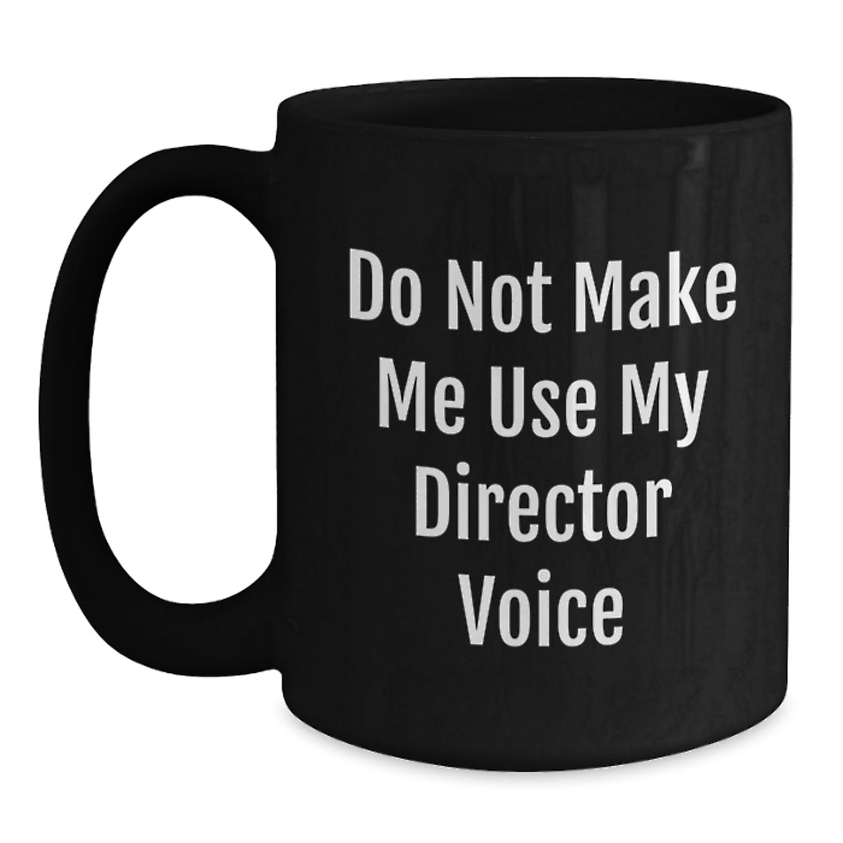 Director Gift for Him - Inspiring Keepsake Mug with Stern Tone - Main