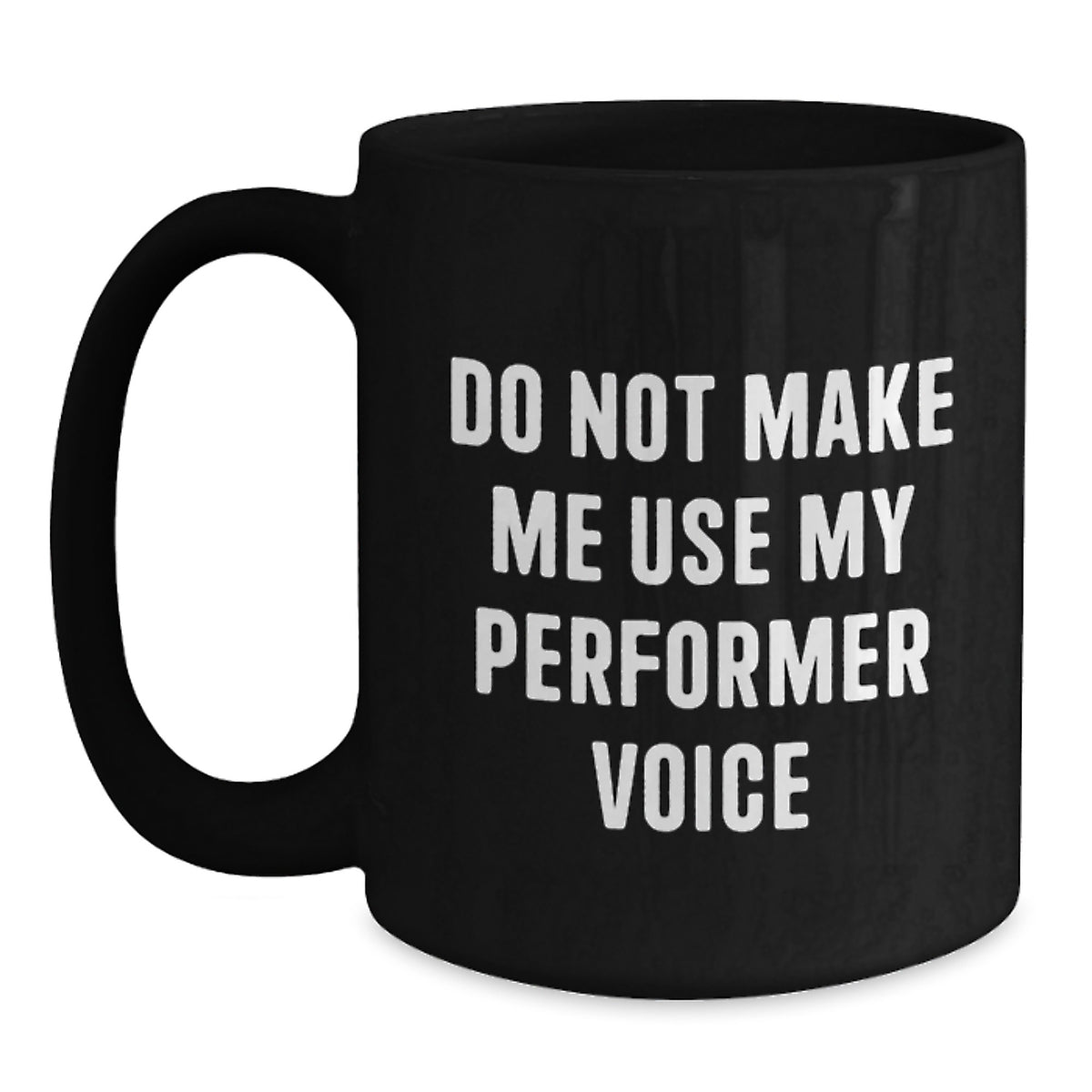 Performer Keepsake Mug for Him Birthday Gift Ceramic Microwave Safe 11oz - Main