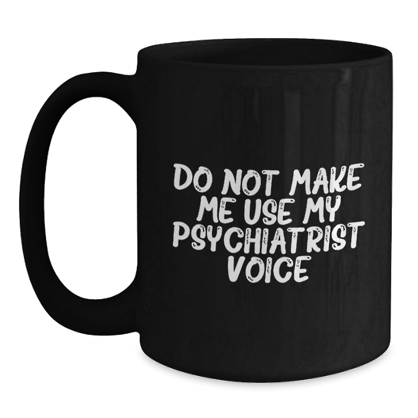 Psychiatrist Keepsake Premium Black Coffee Mug for Him Birthday Gift - Main