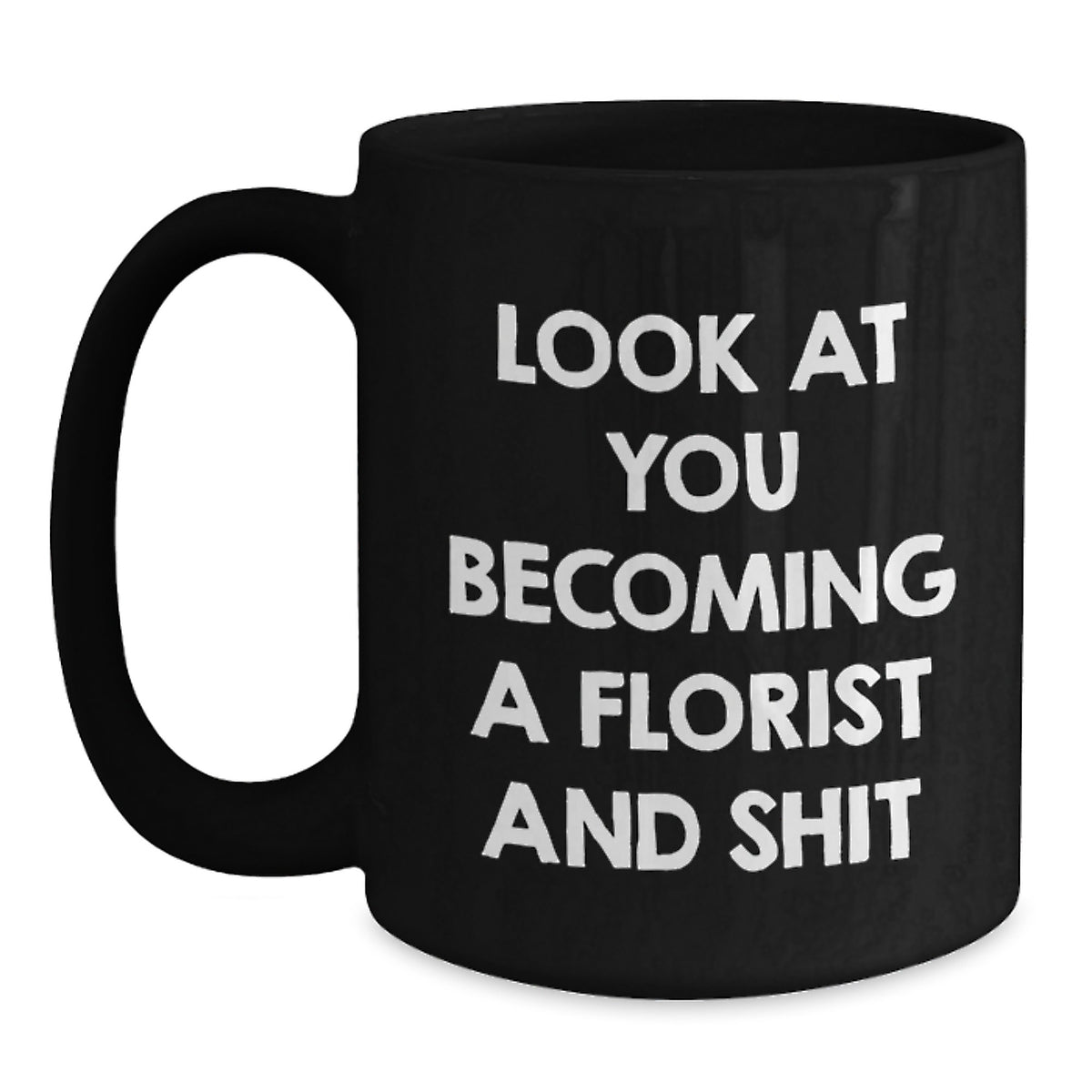 Christmas Gift for Her - Humorous Florist Present - Look At You Becoming - Main