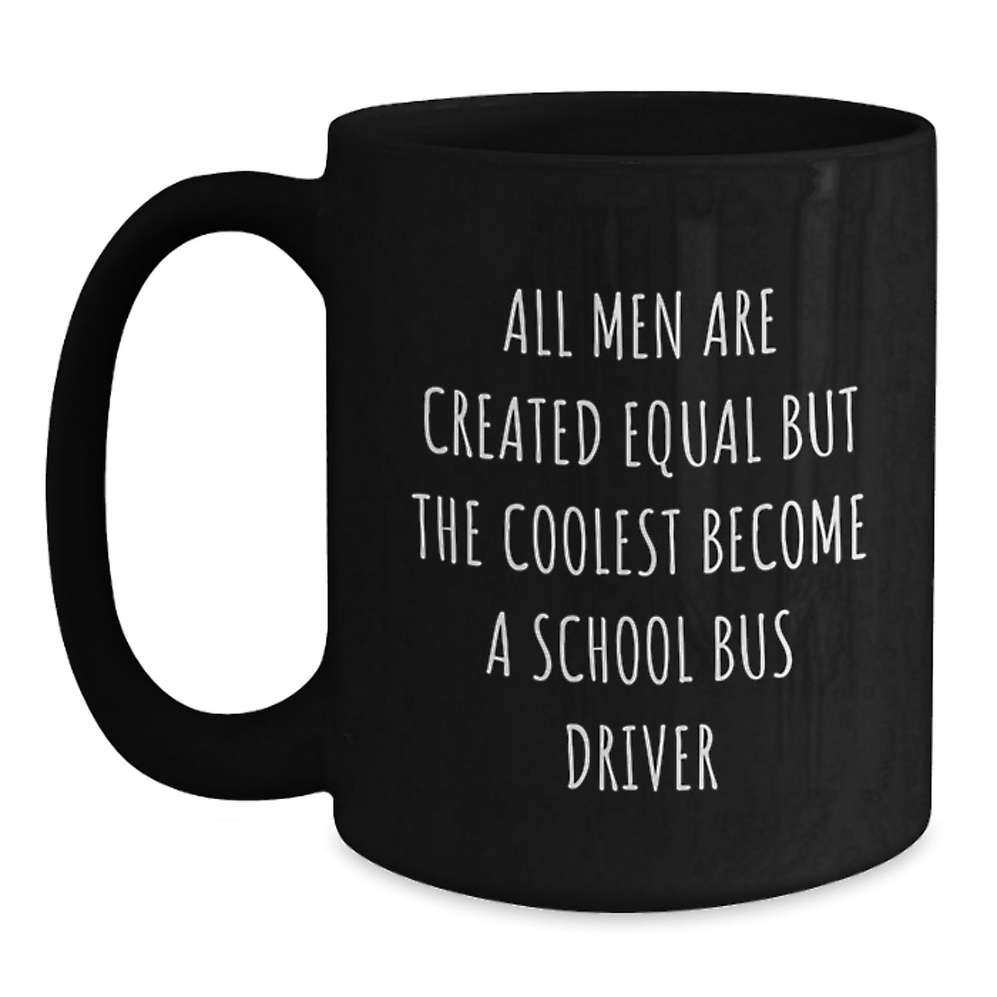 Funny School Bus Driver Gifts for Men from Friends - Black Coffee Mug - Graduation Unique Ideas - Main