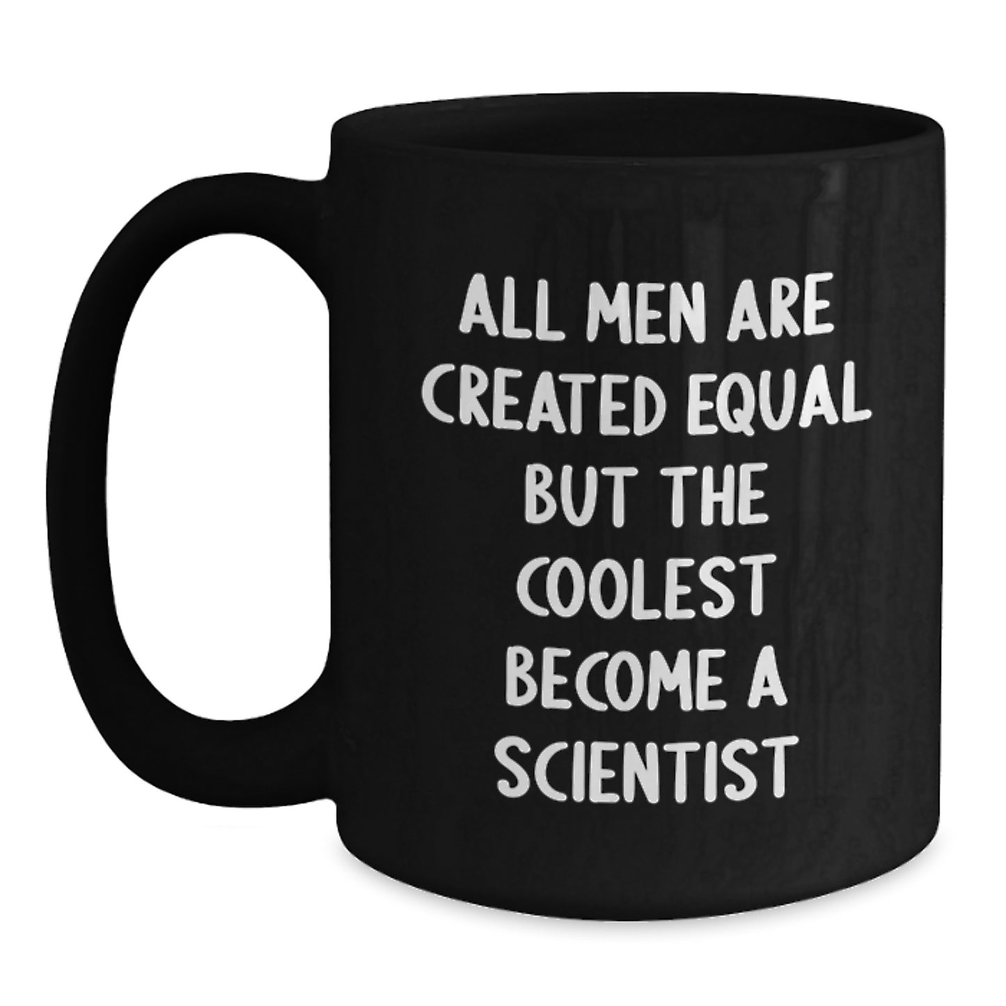 Funny Scientist Gifts for Men Black Coffee Mug - Birthday Unique - Main