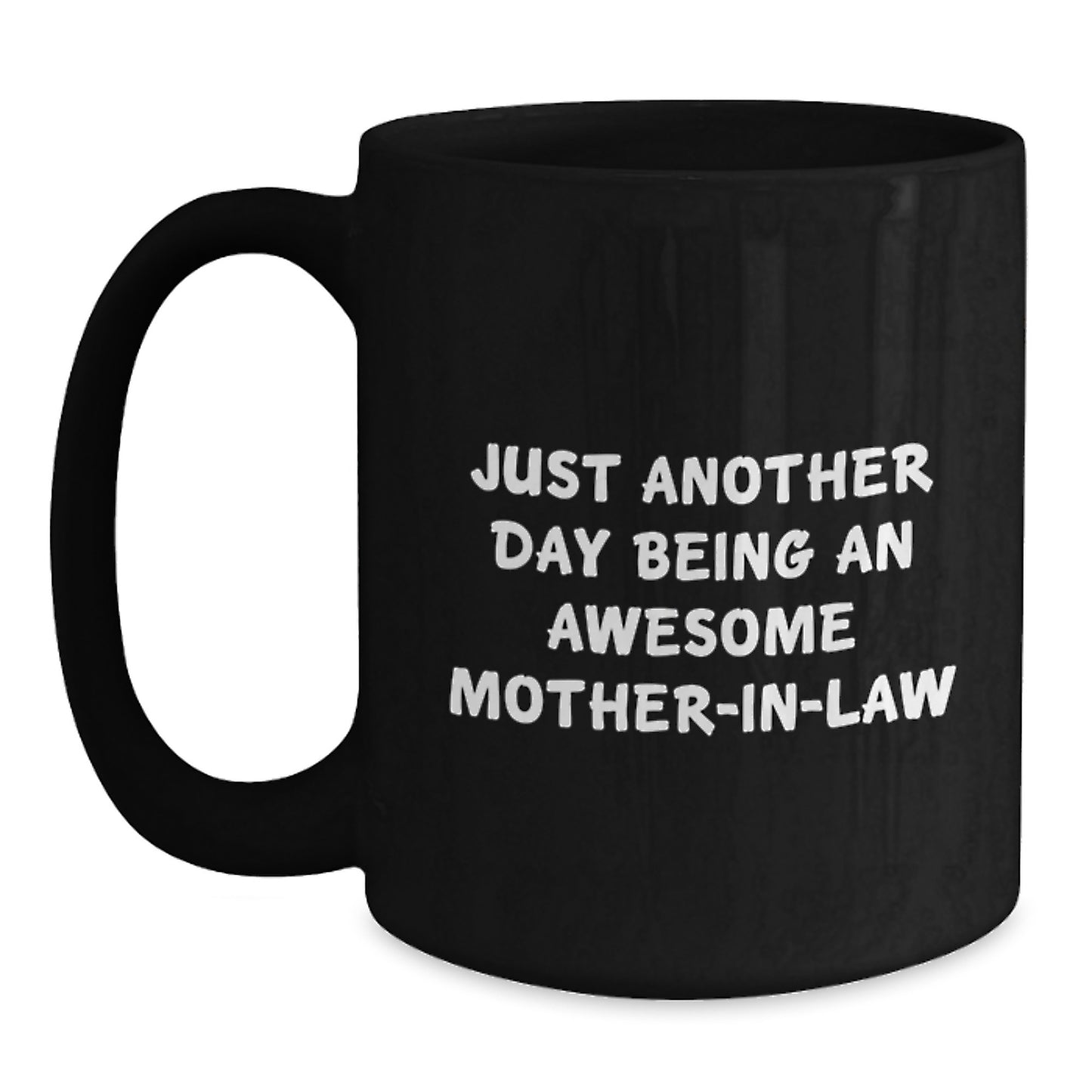 Heartfelt Gifts from Family, Funny Mom-in-law Quotes, Black Coffee Mug, Perfect for Graduation Unique Gifts - Main