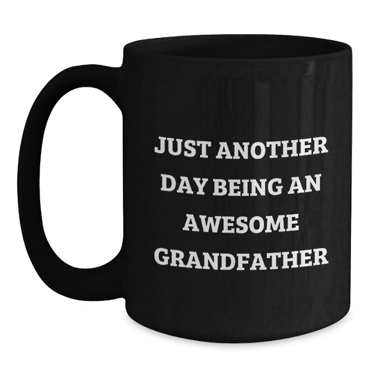 Grandfather Gift A Thoughtful Keepsake Mug Featuring A Positive - Main