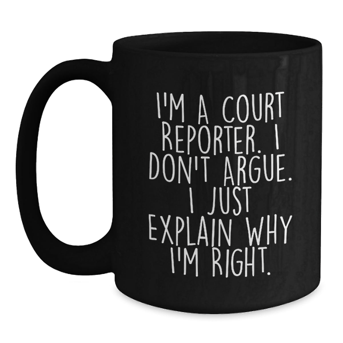 Court Reporter Gift For Him - Keepsake Mug with Witty Quote - Main