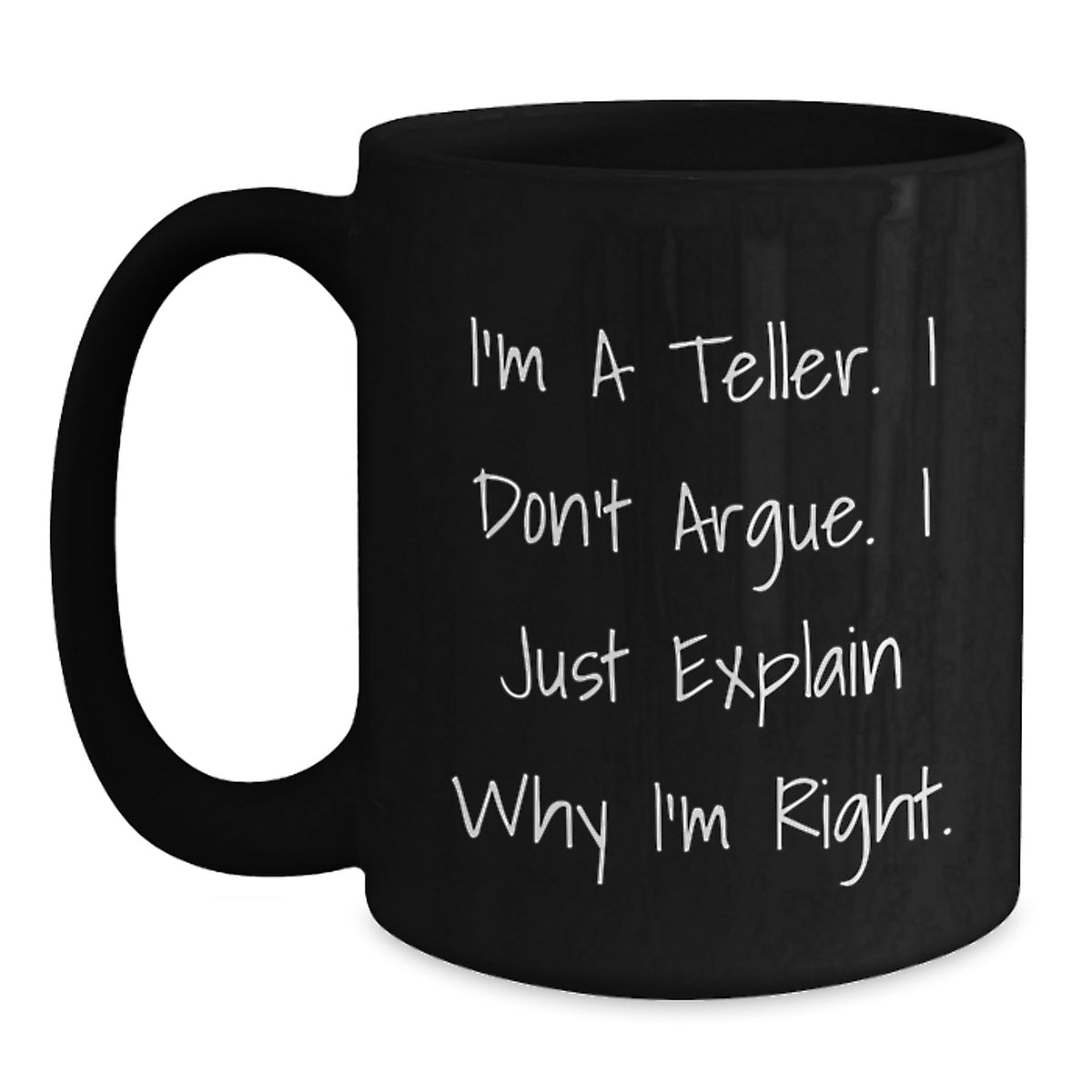 For Him Keepsake Birthday Gift Black Coffee Mug – I'm A Teller - Main