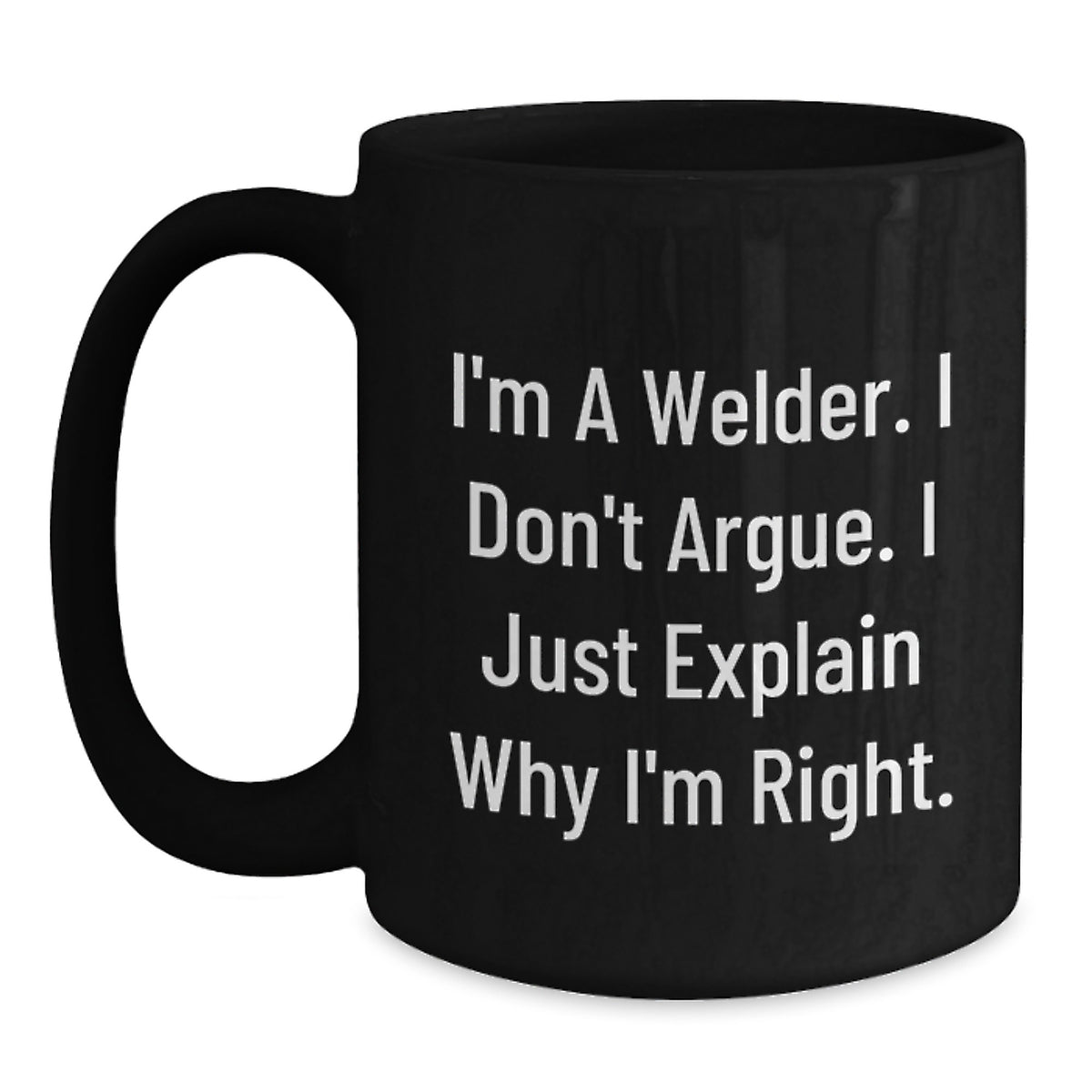 Welder Gift for Him - A Righteous Keepsake Mug with a Sassy Saying - Main
